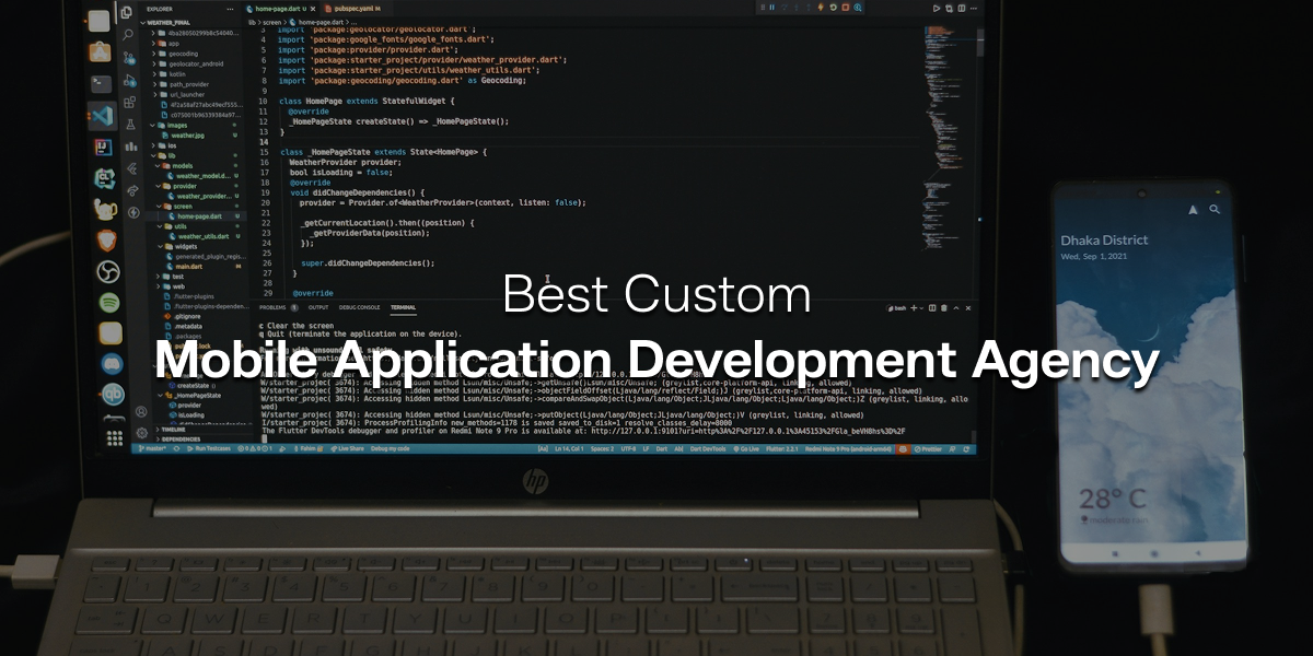 Best Custom Mobile Application Development Agency